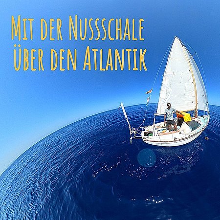 Crew SBG "Mit der Nussschale über den Atlantik" Nico Manthos 