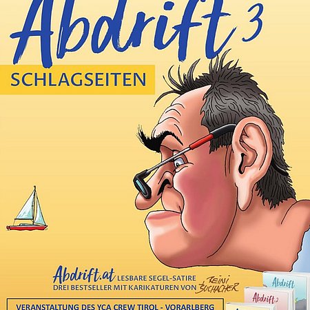 SAVE THE DATE: Abdrift 3 Segelkabarett in Tirol!